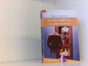 Tanta Dimity und der gefährliche Drache