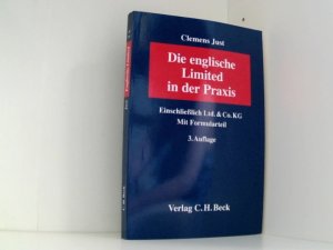 Die englische Limited in der Praxis: Einschließlich Ltd. & Co. KG. Mit Formularteil