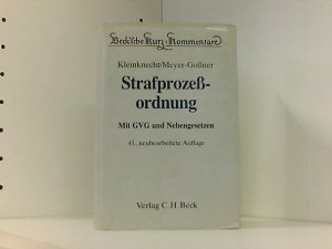 Strafprozeßordnung, Gerichtsverfassungsgesetz, Nebengesetze und ergänzende Bestimmungen