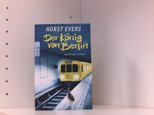 gebrauchtes Buch – Horst Evers – Der König von Berlin