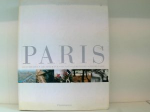 Paris: Kunst - Geschichte - Architektur - Menschen - Lebenskunst (ART (A))