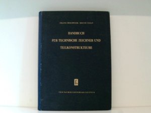 Handbuch für technische Zeichner und Teilkonstrukteure