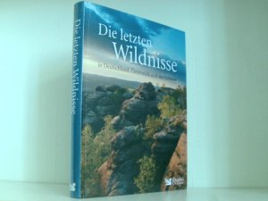 Die letzten Wildnisse in Deutschland, Österreich und der Schweiz