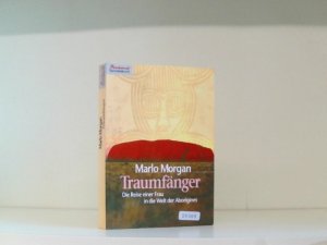 Traumfänger : die Reise einer Frau in die Welt der Aborigines. Aus dem Amerikan. von Anne Rademacher, Boulevard-Taschenbuch