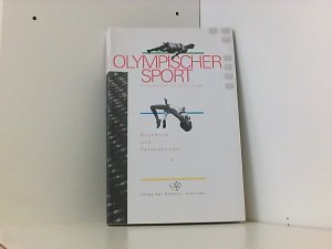 Olympischer Sport: Rückblick und Perspektiven