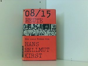 antiquarisches Buch – Kirst 08/15 heute - Der Roman der – 08/15 heute: Der Roman der Bundeswehr