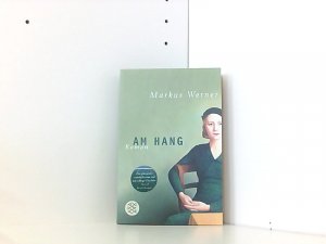 gebrauchtes Buch – Markus Werner – Am Hang: Roman