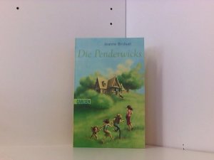 Die Penderwicks (Die Penderwicks 1)