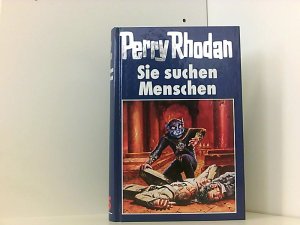 gebrauchtes Buch – unbekannt – Sie suchen Menschen (Perry Rhodan, 105)