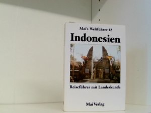 gebrauchtes Buch – Roeder Rudolf O – Indonesien. Reiseführer mit Landeskunde