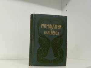 Palmblätter von Karl Gerok.