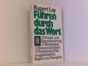 gebrauchtes Buch – Rupert Lay – Führen durch das Wort.