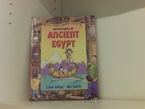 Adventures in Ancient Egypt (Good Times Travel Agency S.)