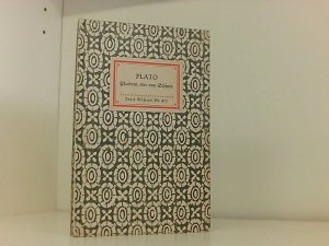 Phaidros, oder vom Schönen. Unter Benutzung älterer Vorlagen übersetzt v. Wilhelm Rechnitz.