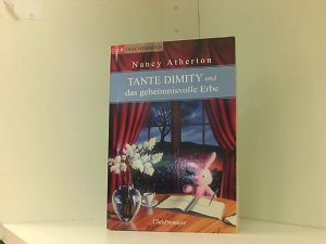 Tanter Dimity und das geheimnisvolle Erbe (aa6t)