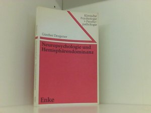 gebrauchtes Buch – Günther Deegener – Neuropsychologie und Hemisphärendominanz