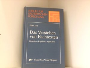 Das Verstehen von Fachtexten: Das Verstehen von Fachtexten. Rezeption - Kognition - Applikation