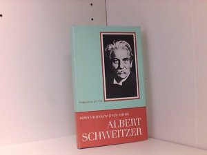 gebrauchtes Buch – NOSSIK Boris – Albert Schweitzer - Ein Leben für die Menschlichkeit.