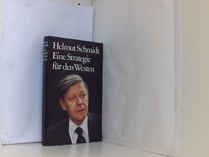 Eine Strategie für den Westen. [Aus d. Amerikan. von Hildegard Möller]