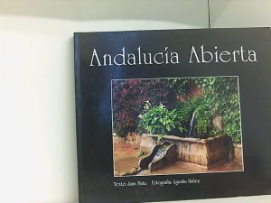 gebrauchtes Buch – Núñez Guarde Juan, Agustin – Andalucía abierta