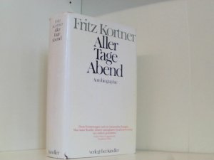 gebrauchtes Buch – Fritz Kortner – Aller Tage Abend. Autobiographie