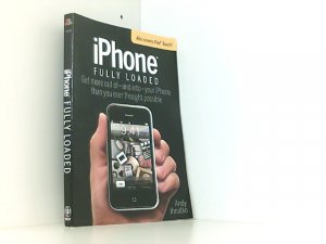 gebrauchtes Buch – Andy Ihnatko – iPhone Fully Loaded