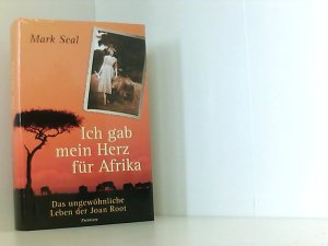 gebrauchtes Buch – Seal Mark – Ich gab mein Herz für Afrika