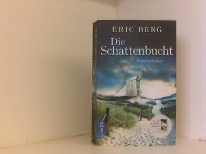 gebrauchtes Buch – Eric Berg – Die Schattenbucht: Kriminalroman