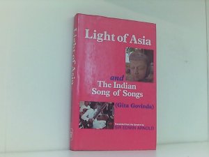 Light of Asia and the Indian Song of Songs