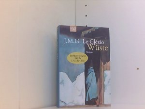 gebrauchtes Buch – Le Clezio J – Wüste