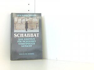 gebrauchtes Buch – Leah Flaishman – Schabbat. Das Judentum für Nichjuden vertständlich gemacht