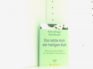 gebrauchtes Buch – Kriegel, Robert und David Brandt – Das letzte Muh der heiligen Kuh