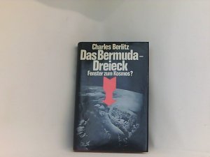 Das Bermuda-Dreieck : Fenster zum Kosmos?. In Zusammenarbeit mit J. Manson Valentine. [Berecht. Übers. aus d. Amerikan. von Barbara Störck u. Ursula Tamussino […]