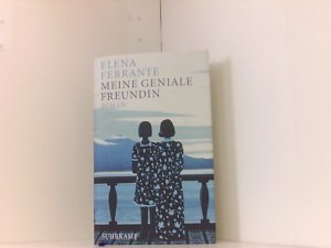 gebrauchtes Buch – Ferrante, Elena und Karin Krieger – Meine geniale Freundin: Band 1 der Neapolitanischen Saga (Kindheit und frühe Jugend) (Neapolitanische Saga)