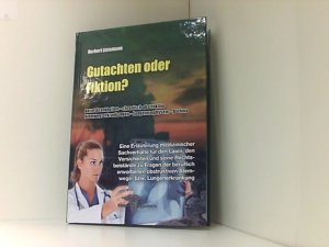 gebrauchtes Buch – Herbert Listemann – Gutachten oder Fiktion?: Eine Erläuterung medizinischer Sachverhalte für den Laien, den Versicherten und seine Rechtsbeistände zu Fragen der beruflich ... – Lungenemphysem – Asthma