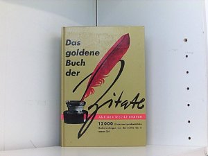 Karl-Heinz Ullrich: Das goldene Buch der Zitate aus der Weltliteratur