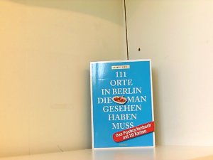 gebrauchtes Buch – Verena Eidel – 111 Orte in Berlin, die man gesehen haben muss: Das Postkartenbuch mit 20 Karten