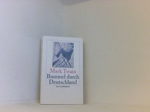 gebrauchtes Buch – Twain, Mark und Adolf Himmel Gustav – Bummel durch Deutschland (insel taschenbuch)