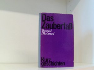 gebrauchtes Buch – Bernard Malamud – Das Zauberfaß