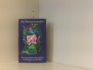 gebrauchtes Buch – Orthmann Edwin – Der Diamantenmacher