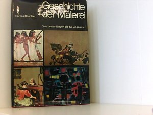 gebrauchtes Buch – Geschichte der Malerei von den Anfängen bis zur Gegenwart