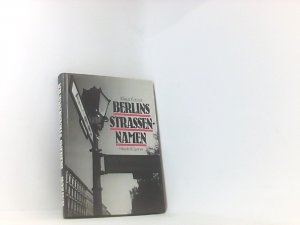 gebrauchtes Buch – Klaus Katzur – Berlins Strassennamen