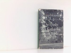 antiquarisches Buch – Jochen Klepper – Die Flucht der Katharina von Bora