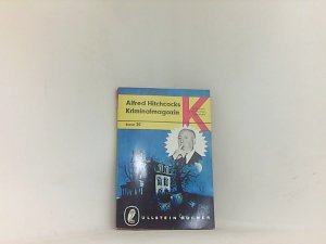 Alfred Hitchcocks Kriminalmagazin. Bd. 20. Zehn Kriminalstories mit Pfiff und Pointe