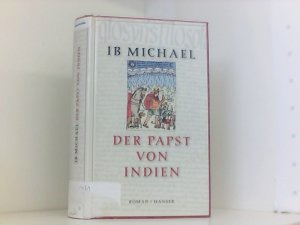 gebrauchtes Buch – Michael, Ib und Sigrid Engeler – Der Papst von Indien: Roman