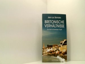 gebrauchtes Buch – Jean-Luc Bannalec – Bretonische Verhältnisse