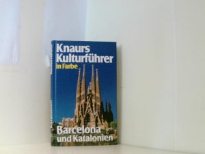 gebrauchtes Buch – Marianne, Mehling und Janssen Dr – Knaurs Kulturführer in Farbe, Barcelona und Katalonien