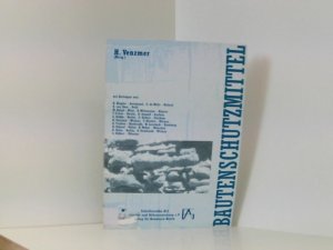 gebrauchtes Buch – Helmuth Venzmer – Bautenschutzmittel