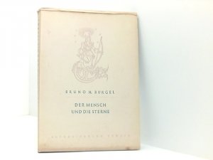 antiquarisches Buch – Bürgel Bruno H., - – Der Mensch und die Sterne