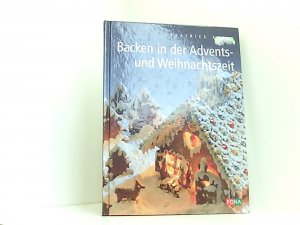 gebrauchtes Buch – Beatrice Aepli – Backen in der Advents- und Weihnachtszeit